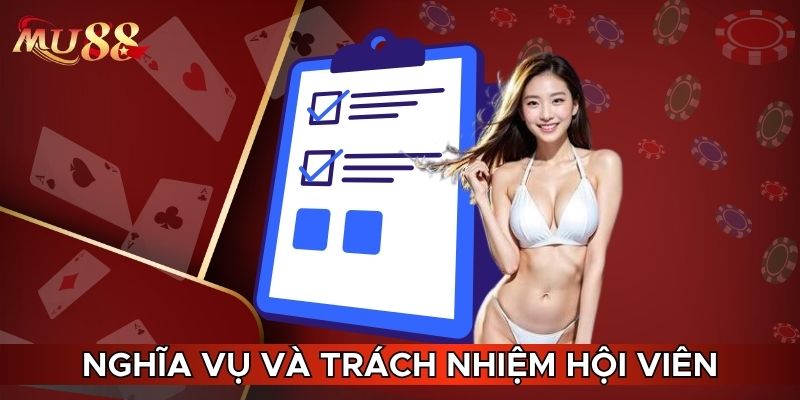 Nghĩa vụ và trách nhiệm hội viên